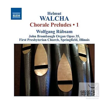 Walcha: Chorale Preludes, Vol.1 / Wolfgang Rubsam(Pipe organ)