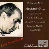 Mindru Katz (Piano) / J.S. Bach : Adagio from Marcello’s Oboe Concerto in D Minor、Chopin : 24 Preludes Op. 28