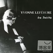Yvonne Lefebure  - Les Inedits (3CDs)