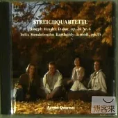 Mendelssohn & Haydn : String Quartets / Armin Quartett