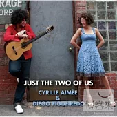 Cyrille Aimee & Diego Figueiredo: Just The Two Of Us