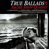 Archie Shepp Quartet - True Ballads