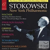 The Leopold Stokowski Society :The Classic 1947-1949 Columbia Recordings Vol.1 / Leopold Stokowski cond. New York Philharmonic