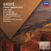 Grofe: Grand Canyon Suite / Copland: Billy the Kid - complete ballet / Antal Dorati
