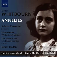 惠特伯恩：安妮麗絲 / 詹姆斯．喬登(指揮)、西敏寺威廉森合唱團、林肯三重奏