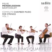 Mendelssohn: Complete Chamber Music for Strings 1