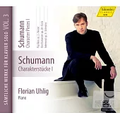 Schumann Charakterstucke / Florian Uhlig