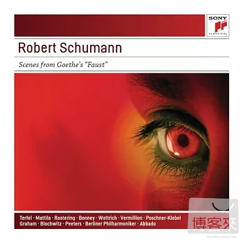 Schumann: Szenen aus Goethes ＂Faust＂ / Claudio Abbado (2CD)