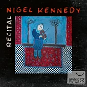 Nigel Kennedy / Recital
