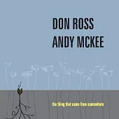 Andy McKee / Don Ross / The Thing That Came From Somewhere