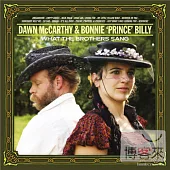Dawn McCarthy & Bonnie Prince Billy / What the Brothers Sang