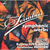Alexander Scriabin: Symphonic Works / Republican Choir, USSR Academic Symphony Orchestra / Richter / Svetlanov