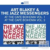 Art Blakey & The Jazz Messengers / Classic Albums: At the Cafe Bohemia / At the Cafe Bohemia Volume 2 (2CD)