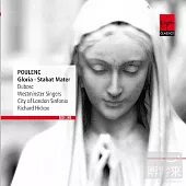 Poulenc: Gloria, Stabat Mater / Westminster Singers / Richard Hickox