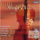Ignaz Pleyel: Strings & Winds / Lajos Lencses (oboe), Orsolya Kaczander (flute), Peter Barsony (viola), Peter Szabo (cello)