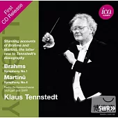 Klaus Tennstedt conducts Brahms & Martinu / Klaus Tennstedt(conductor) Radio-Sinfonieorchester Stuttgart