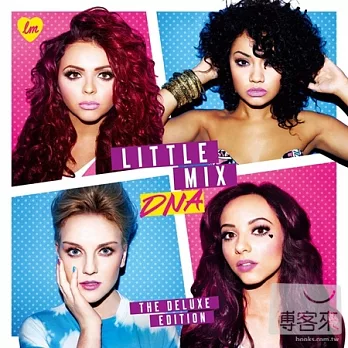 Little Mix / DNA (Deluxe Edition)