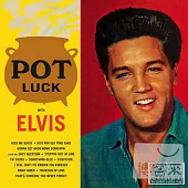 Elvis Presley / Elvis Presley: Pot Luck