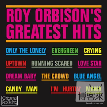 Roy Orbison / Roy Orbison: Roy Orbison’s Greatest Hits
