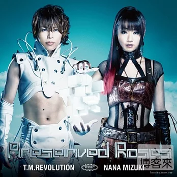 T.M.Revolution X 水樹奈奈 / Preserved Roses (CD+DVD)