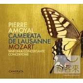 Mozart: Sinfonia Concertante & Concertone / Pierre Amoyal / Camerata Lausanne