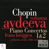 Yulianna Avdeeva plays Chopin: 2 Piano Concertos