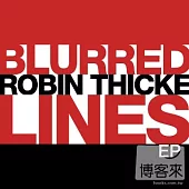 Robin Thicke / Blurred Lines EP
