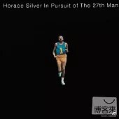 Horace Silver / In Pursuit Of The 27th Man