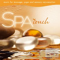 SPA: Touch / Music for massage, yoga and sensory rejuvenation / David Arkenstone