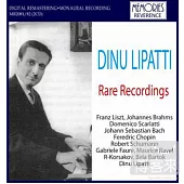 Lipatti rare recordings / Dinu Lipatti (2CD)