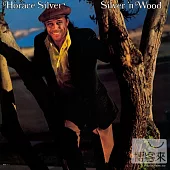Horace Silver / Silver ’N Wood