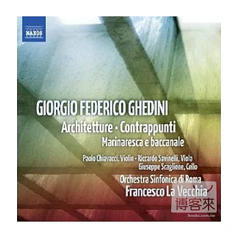 GHEDINI: Architetture, Contrappunti, Marinaresca e baccanale / Chiavacci(violin), Savinelli(viola), Scaglione(cello)