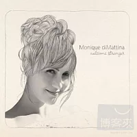 Monique diMattina / Welcome Stranger