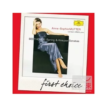 DG First Choice 34 / Beethoven: Violin Sonatas No. 5 & 9 / Anne-Sophie Mutter, Lambert Orkis