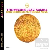 Bob Brookmeyer & Lalo Schifrin / Trombone Jazz Samba & Samba Para Dos