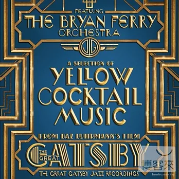 The Bryan Ferry Orchestra / The Great Gatsby - The Jazz Recordings Feat. The Bryan Ferry Orchestra