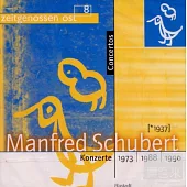 Manfred Schubert violin concerto / Robert Hanell