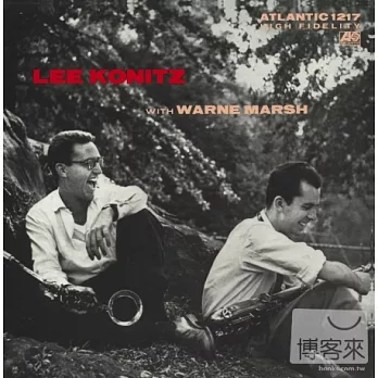 Lee Konitz With Warne Marsh / Lee Konitz With Warne Marsh