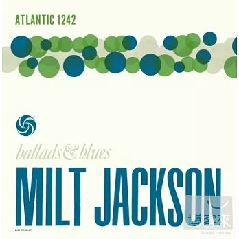 Milt Jackson / Ballads & Blues