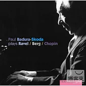 Skoda Play Chopin, Berg, Ravel / Paul Badura-Skoda