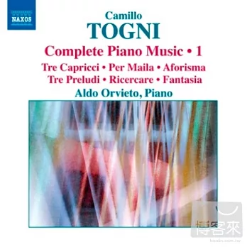 Togni: Piano Music (Complete), Vol. 1 / Orvieto