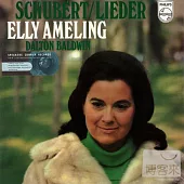 Schubert : Lieder / Elly Ameling (Soprano), Dalton Baldwin (Piano) (180g LP)