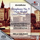 Dvorak: Symphony No.9 & Carnival Overture Op.92 / Seiji Ozawa cond. San Francisco Symphony Orchestra (SACD)