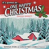 V.A. / It’s Gonna Be…One Happy Christmas