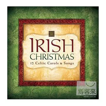 Eden’s Bridge / Irish Christmas:12 Celtic Carols & Songs