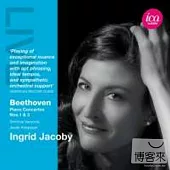 Beethoven: Piano Concertos Nos, 1 & 3/ Ingrid Jacoby (piano), Jacek Kaspszyk(conductor) Sinfonia Varsovia