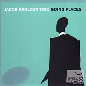 Jacob Karlzon Trio / Going Places