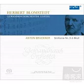 Blomstedt with Gewandhausorchester Leipzig/Bruckner No.3 (Hybrid SACD)