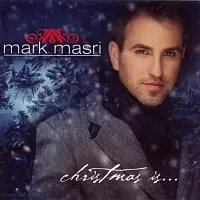 Mark Masri / Christmas is…