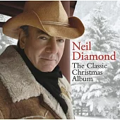 Neil Diamond / The Classic Christmas Album